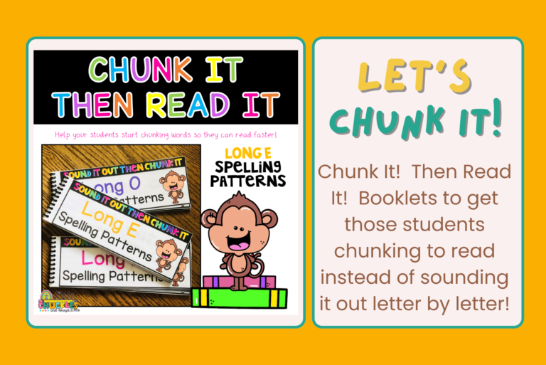 Chunk It! Then Read It! Long Vowel Spelling Patterns Booklet